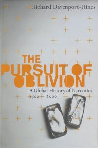 The Pursuit of Oblivion - Davenport-Hines