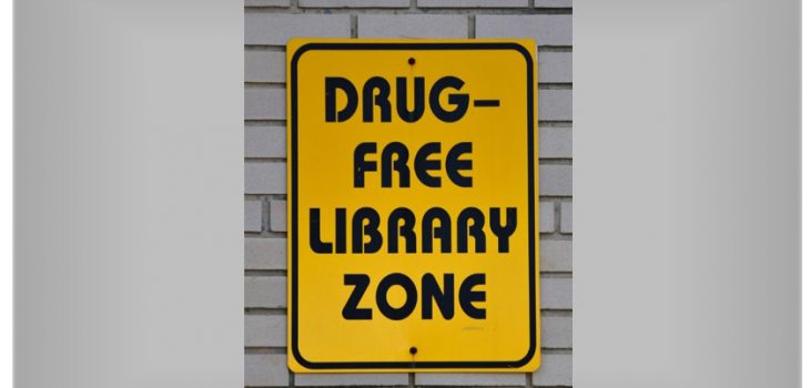 Drug-free library zone sign - Washington DC. Attribution: Photo YourSapce
