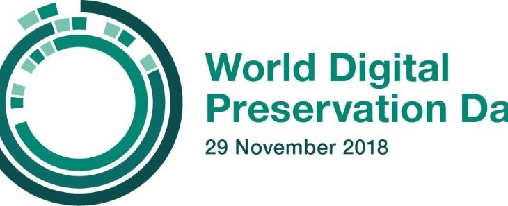 World Digital Preservation Day 2018