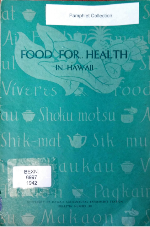 Front cover of 'Food for Health in Hawaii' with green-blue graphics depicting leaves, fruits, and eating implements, interspersed with the different words for 'food' in languages spoken in Hawaii.