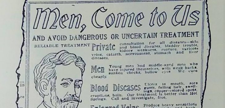 A reproduced doctor's advertisement, headline reading "Men, Come to Us and avoid dangerous or uncertain treatment."